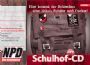 Die NPD betreibt sogar Jugendzentren.  Mit kostenlosen Musik-CDs wollte die rechtsextreme Partei bei Sch�lern punkten.